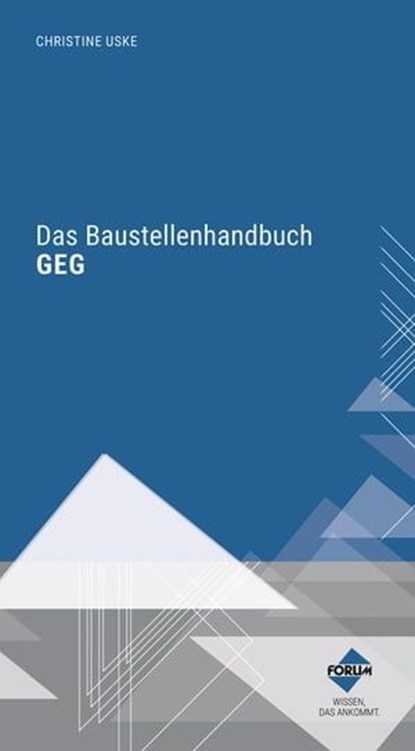 Das Baustellenhandbuch GEG,  - Ebook - 9783963144578