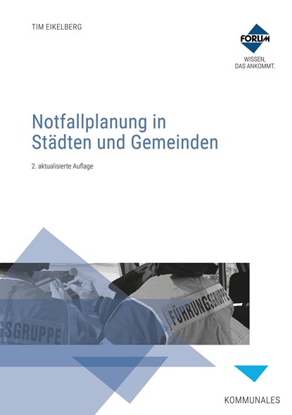 Notfallplanung in Städten und Gemeinden, Stephan Giesen ;  Tobias Krenz ;  Andreas Rehbein ;  Fabian Pühlmanns ;  Marc Weichhan - Paperback - 9783963148200