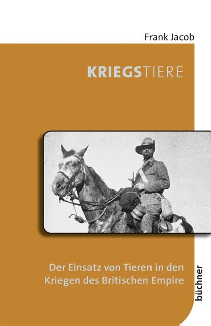 Kriegstiere, Frank Jacob - Paperback - 9783963173080