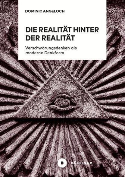 Die Realität hinter der Realität, Dominic Angeloch - Paperback - 9783963173523
