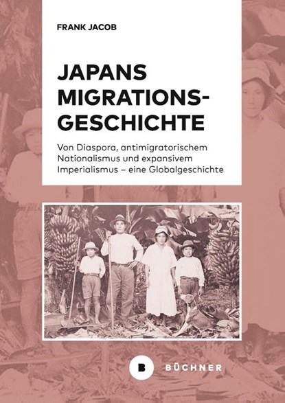 Japans Migrationsgeschichte, Frank Jacob - Paperback - 9783963174056
