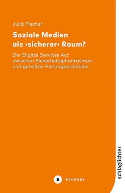 Soziale Medien als ¿sicherer¿ Raum?, Julia Fischer - Paperback - 9783963174292