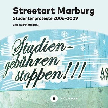 Streetart Marburg, Gerhard Pätzold - Paperback - 9783963174308