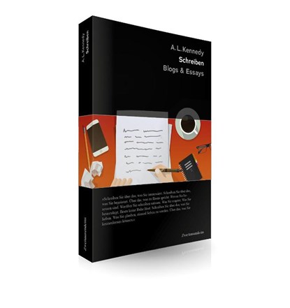 Schreiben. Blogs & Essays, Alison Louise Kennedy - Paperback - 9783963180286
