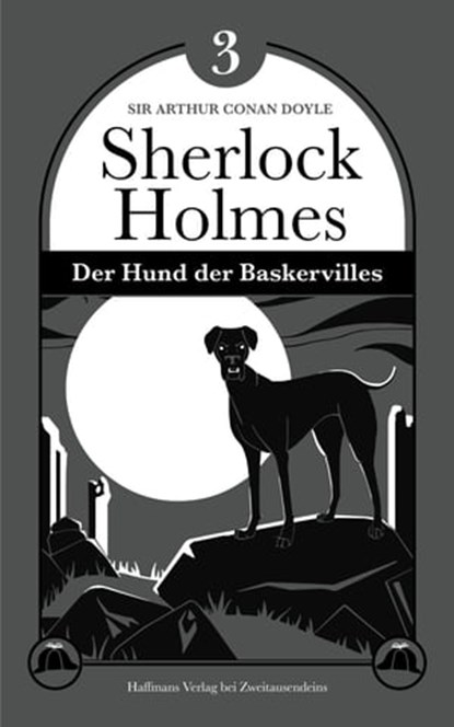 Der Hund der Baskervilles, Sir Arthur Conan Doyle - Ebook - 9783963181375