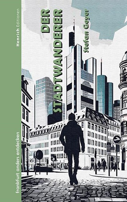 Der Stadtwanderer, Stefan Geyer - Gebonden - 9783963200786