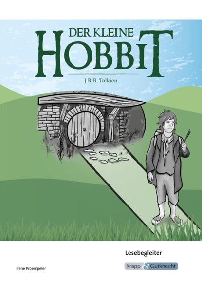 Der kleine Hobbit - J.R.R. Tolkien - Lesebegleiter, John Ronald Reuel Tolkien ; Irene Proempeler - Gebonden - 9783963231810