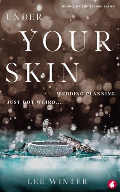Under Your Skin, Lee Winter - Ebook - 9783963240287