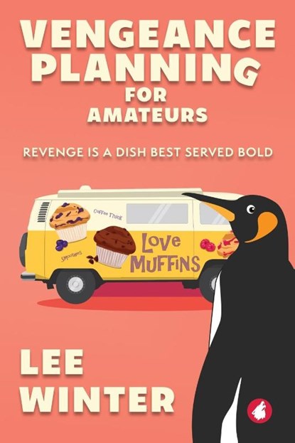 Vengeance Planning for Amateurs, Lee Winter - Paperback - 9783963248658