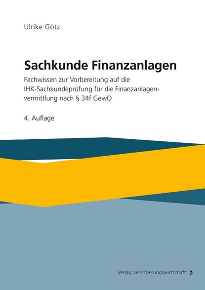Sachkunde Finanzanlagen, Ulrike Götz - Paperback - 9783963294822
