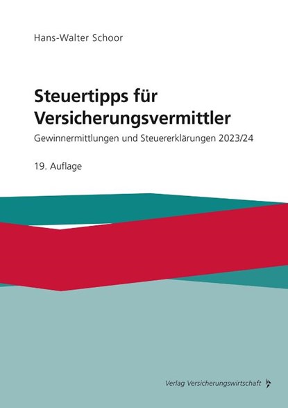 Steuertipps für Versicherungsvermittler, Hans-Walter Schoor - Paperback - 9783963295010