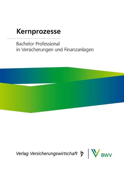 Kernprozesse - Print-Online-Bundle, Peter Gaubatz ; Christian Limburg ; Frank Manekeller ; Dominik Nawe - Paperback - 9783963295188