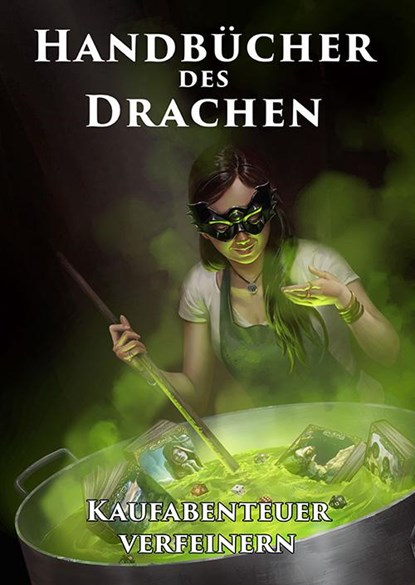 Handbücher des Drachen: Kaufabenteuer verfeinern, Lars-Hendrik Schilling - Gebonden - 9783963311673