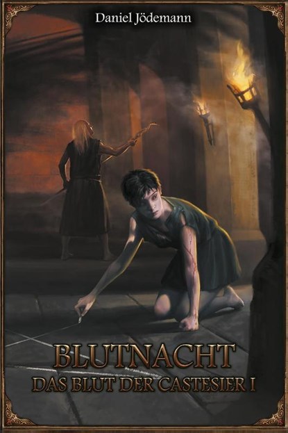 Blutnacht - Das Blut der Castesier I, Daniel Jödemann - Paperback - 9783963311826