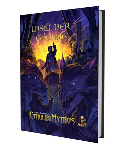 Cthulhu Mythos 5E - Insel der Ghoule Kampagnenband, Sandy Petersen ; Matt Corley - Paperback - 9783963315176