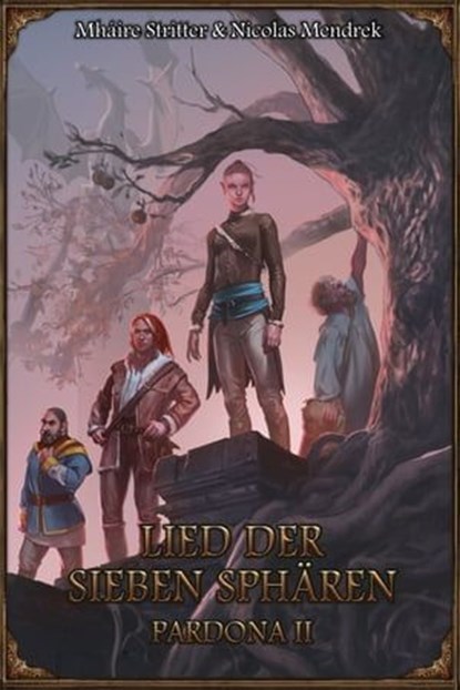 Pardona 2 - Lied der Sieben Sphären, Mháire Stritter ; Nicolas Mendrek - Ebook - 9783963319501