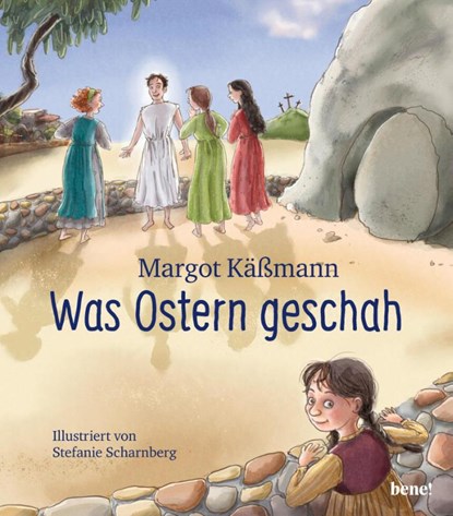 Was Ostern geschah - ein Bilderbuch für Kinder ab 5 Jahren, Margot Käßmann - Gebonden - 9783963401213