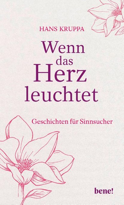 Wenn das Herz leuchtet, Hans Kruppa - Gebonden - 9783963402784