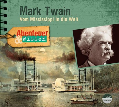 Abenteuer & Wissen: Mark Twain, Sandra Pfitzner ; Moritz Führmann ; Konrad Krauss - AVM - 9783963460128