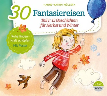 30 Fantasiereisen, Anne-Katrin Müller - AVM - 9783963460463