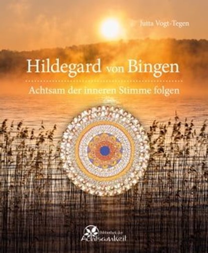 Hildegard von Bingen, Jutta Vogt-Tegen - Ebook - 9783963470615