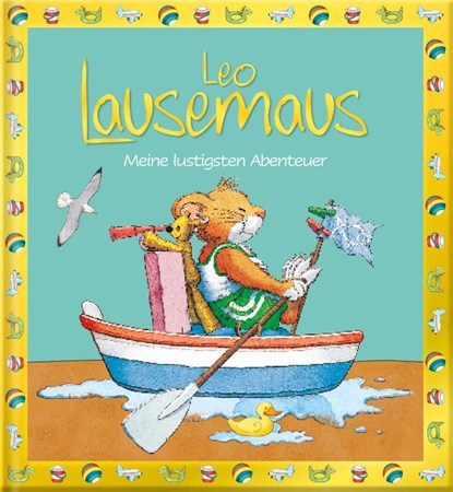 Leo Lausemaus - Meine lustigsten Abenteuer, Sophia Witt - Gebonden - 9783963471216