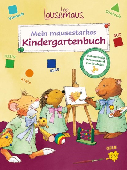Leo Lausemaus - Mein mausestarkes Kindergartenbuch, Birgit Ebbert - Paperback - 9783963471933