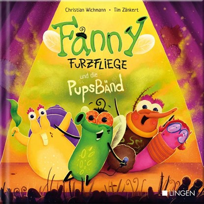 Fanny Furzfliege und die PupsBänd, Christian Wichmann - Gebonden - 9783963474460