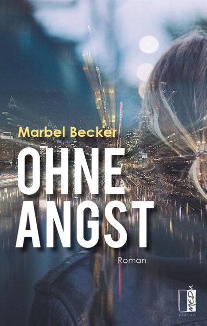 Ohne Angst, Marbel Becker - Paperback - 9783963520990
