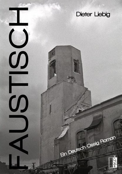 Faustisch, Dieter Liebig - Paperback - 9783963521218