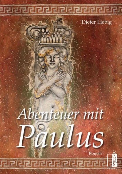 Abenteuer mit Paulus, Dieter Liebig - Paperback - 9783963521447