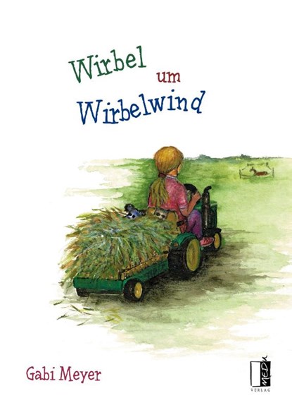 Wirbel um Wirbelwind, Gabi Meyer - Gebonden - 9783963521645