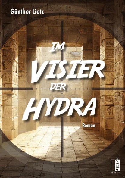 Im Visier der Hydra, Günther Lietz - Paperback - 9783963521676