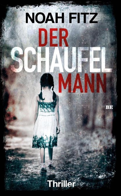 Der Schaufelmann, Noah Fitz - Paperback - 9783963570889