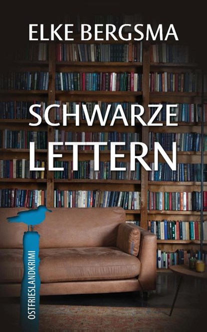 Schwarze Lettern, Elke Bergsma - Paperback - 9783963571169