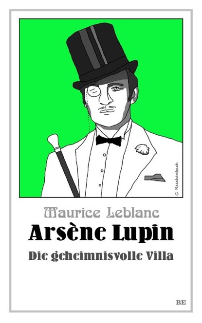 Arsène Lupin - Die geheimnisvolle Villa, Maurice Leblanc - Paperback - 9783963571596