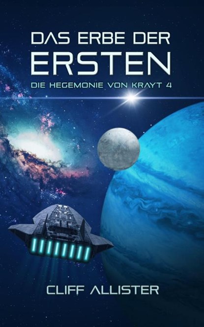 Das Erbe der Ersten, Cliff Allister - Paperback - 9783963571749