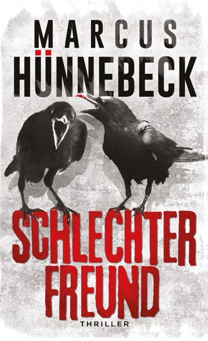 Schlechter Freund, Marcus Hünnebeck - Paperback - 9783963572692