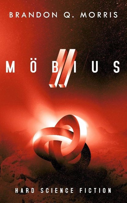 Möbius 2, Brandon Q. Morris - Paperback - 9783963572913