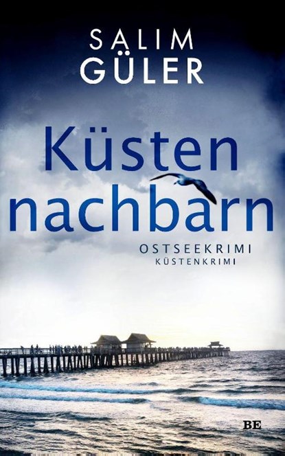 Küstennachbarn, Salim Güler - Paperback - 9783963573026