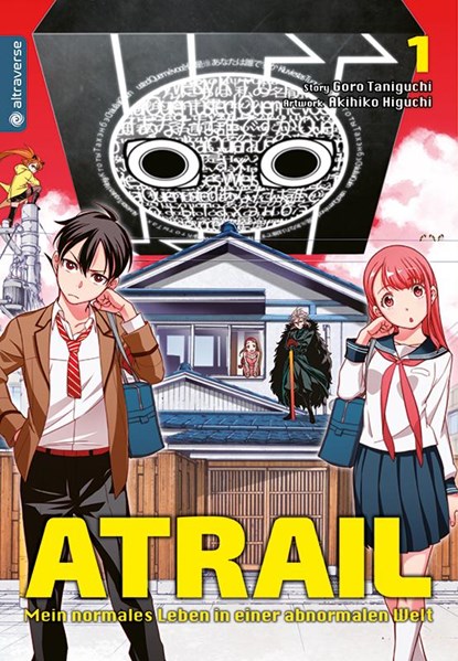 Atrail - Mein normales Leben in einer abnormalen Welt 01, Goro Taniguchi ; Akihiko Higuchi - Paperback - 9783963580864