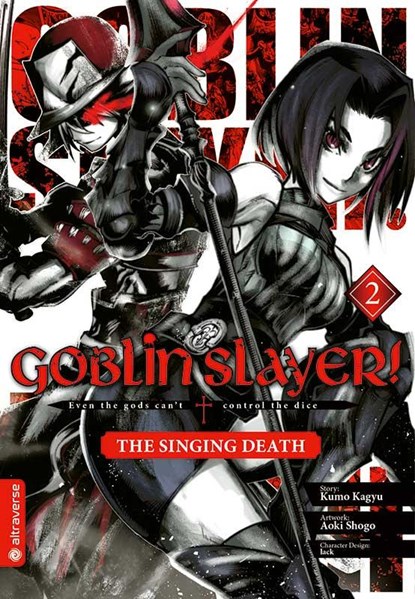 Goblin Slayer! The Singing Death 02, Kumo Kagyu ; Shogo Aoki ; Lack - Paperback - 9783963587238