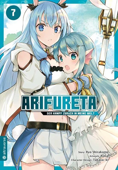 Arifureta - Der Kampf zurück in meine Welt 07, Ryo Shirakome ; Takaya-Ki ; Roga - Paperback - 9783963588075