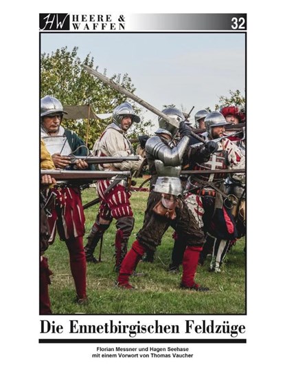 Die Ennetbirgischen Feldzüge, Hagen Seehase ; Florian Messner - Paperback - 9783963600104