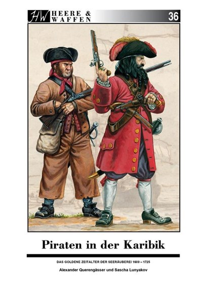 Piraten in der Karibik, Alexander Querengässer - Paperback - 9783963600319