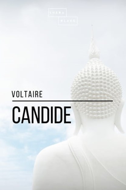 Candide, Voltaire ; Sheba Blake - Ebook - 9783963619021