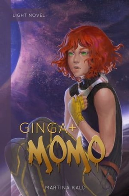 Ginga+ Momo, Martina Kald ; Hanna Aden ; Marion Geier - Ebook - 9783963619793
