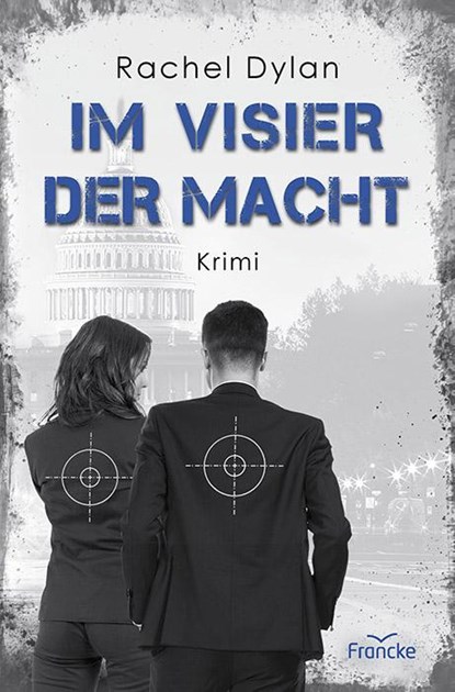 Im Visier der Macht, Rachel Dylan - Paperback - 9783963623486