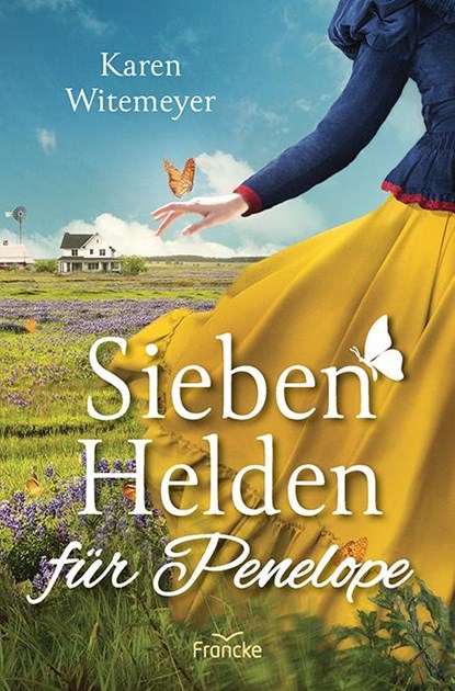 Sieben Helden für Penelope, Karen Witemeyer - Paperback - 9783963623783