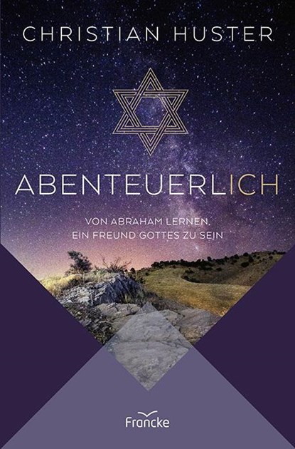 Abenteuerlich, Christian Huster - Gebonden - 9783963624179
